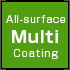 All-surface Multi Coating