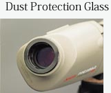Dust Protection Glass
